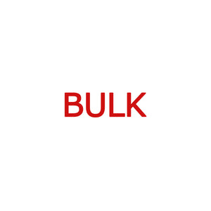 BULK Order